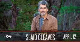 An Evening with Slaid Cleaves at The 04 Center | Austin