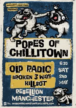 AU: POPES OF CHILLITOWN | OLD RADIO | BROKEN 3 WAYS | KILLBOT