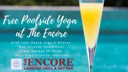 FREE POOLSIDE YOGA at The Encore Lakeside Grill and Sky Bar