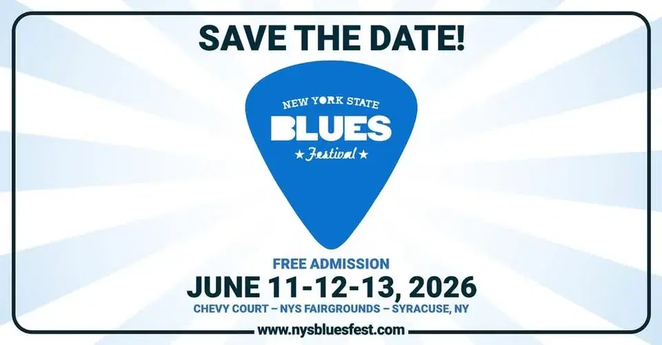 2026 Admission-Free New York State Blues Festival June 11, 12 & 13