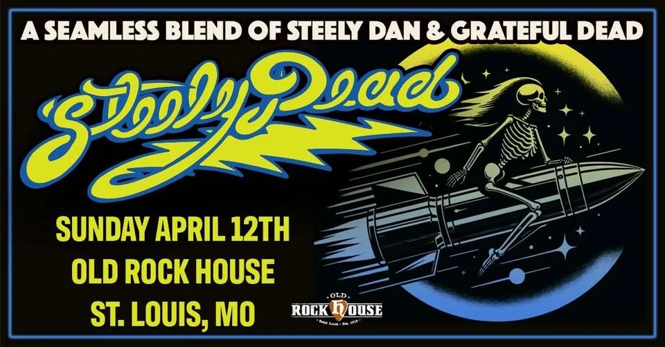 Steely Dead at Old Rock House