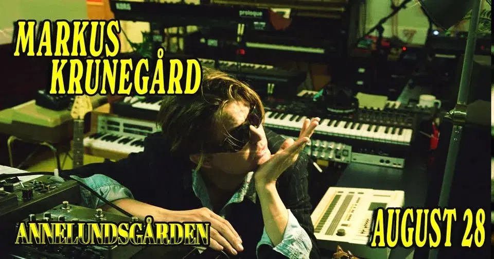 Markus Krunegård | Annelundsgården