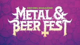 Decibel Metal & Beer Fest: 2-Day Pass
