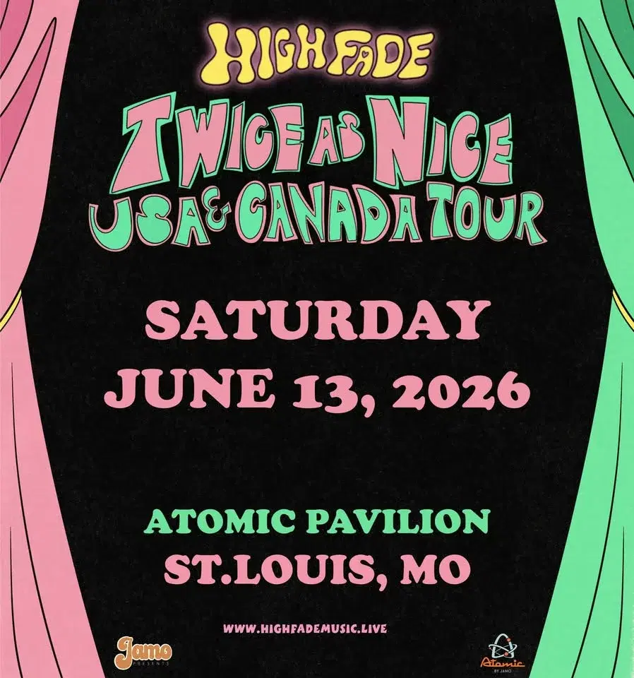 High Fade - Twice as Nice Tour