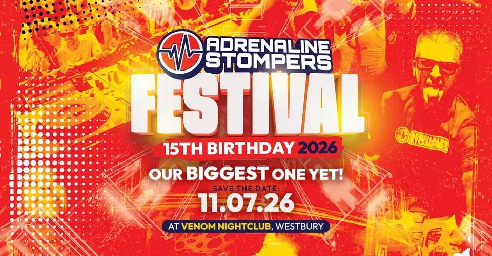 ADRENALINE STOMPERS FESTIVAL 2026: 15th BIRTHDAY!