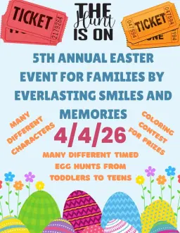 5th Annual Easter Event for Families by Everlasting Smiles and Memories
