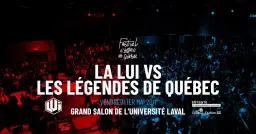 La L.U.I. vs les Légendes de Québec
