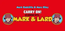 An Audience With Mark & Lard