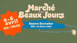 🌸 Le Marché des Beaux Jours - La Marotte Locale 🌿