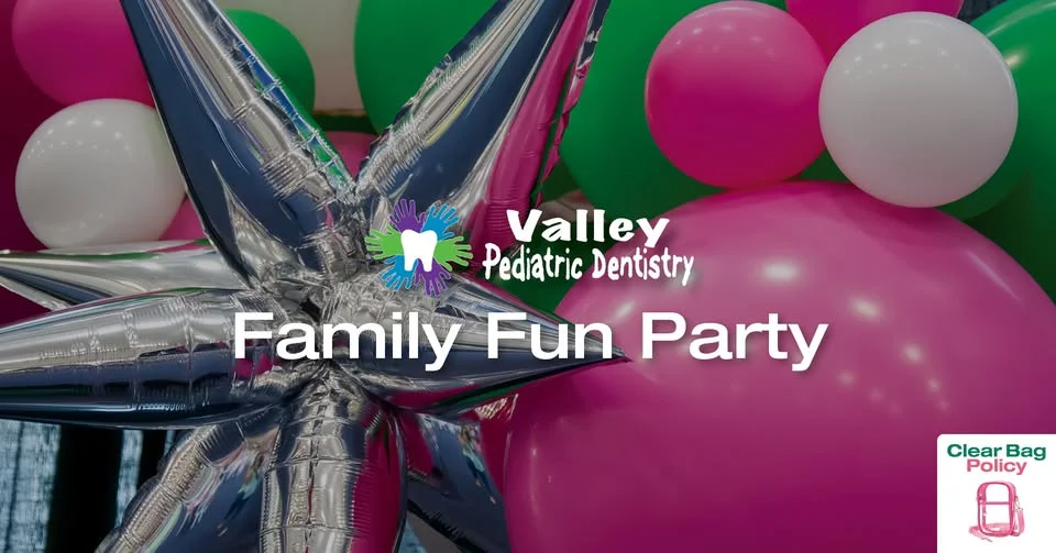 Valley Pediatric Dentistry Family Fun Party