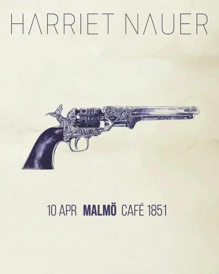 Harriet Nauer | 10 april | Café 1851 - Malmö