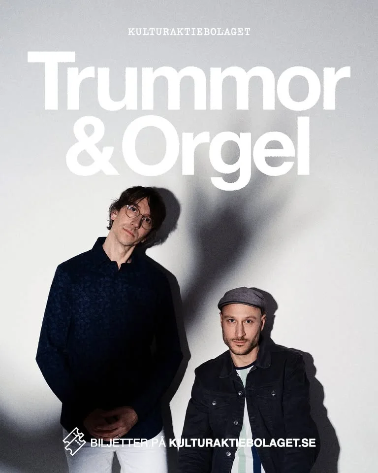 Trummor & Orgel • 9/5 • Uppsala