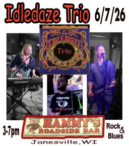 Idledaze Trio @ Hammy's Roadside Bar