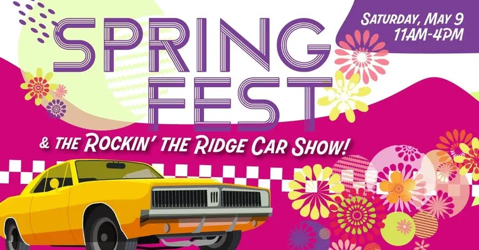 Spring Fest & Rockin’ the Ridge Car Show!