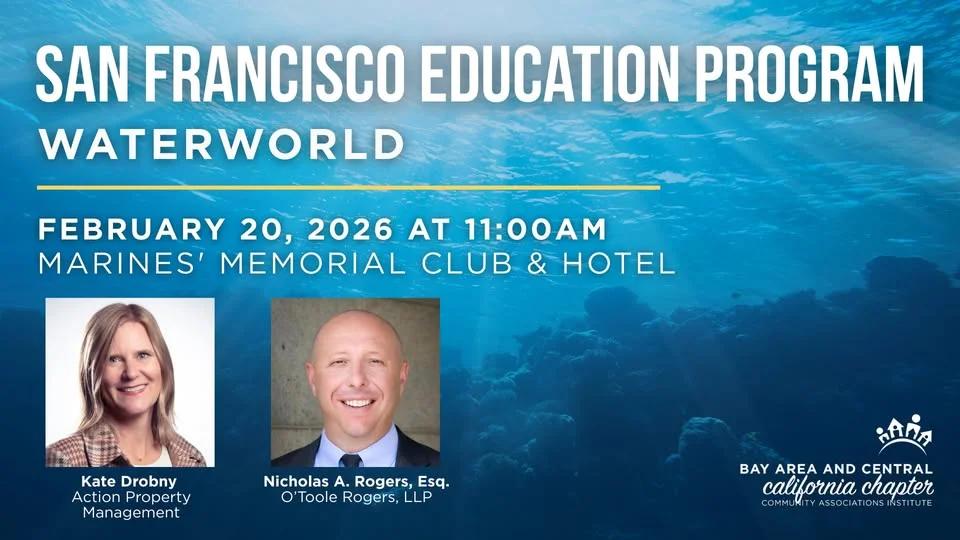 San Francisco Ed. Program - "Waterworld: Financially Surviving a Water Loss Event"
