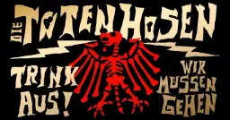 Die Toten Hosen - Trink Aus! Wir Müssen Gehen - Tour 2026 | Bayreuth