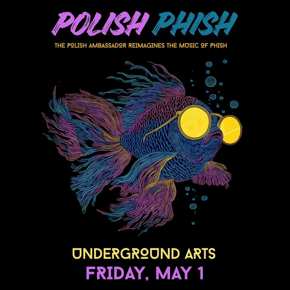 Polish Phish : The Polish Ambassador at Underground Arts in Philly