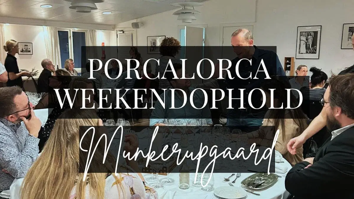 Porcalorca præsenterer: En sanselig weekend på Munkerupgaard med italiensk vin, middag & fortællinger
