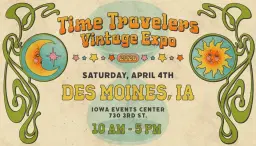 Des Moines Time Travelers Vintage Expo 2026