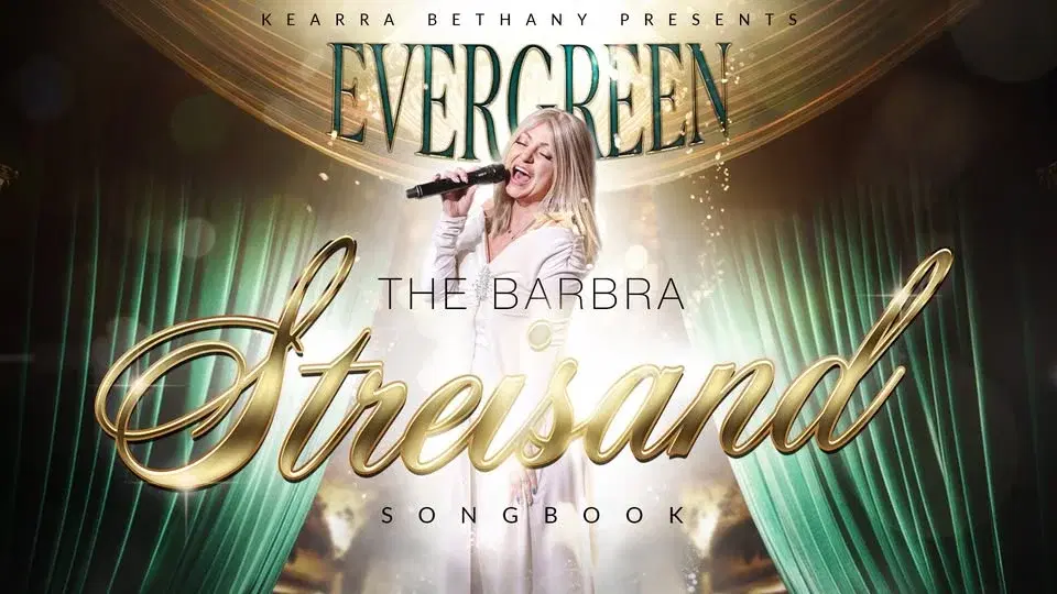 Evergreen! The Barbra Streisand Songbook Tribute Show