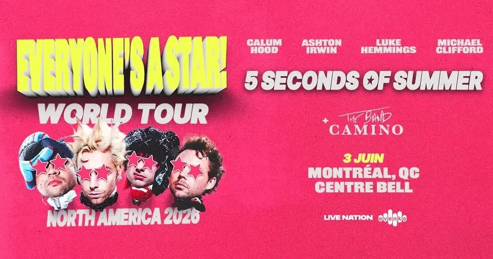 5 Seconds of Summer : EVERYONE'S A STAR! World Tour | Centre Bell