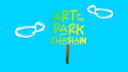 Art in the Park Chatham 2026
