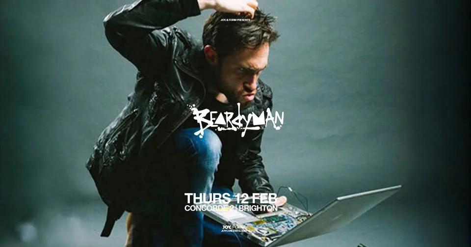 BEARDYMAN | Concorde 2, Brighton - JOY.
