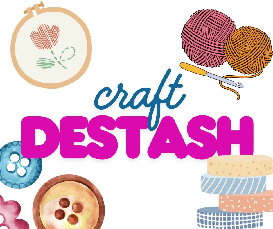 Craft Destash 🏖️ Summer 2026 🏖️