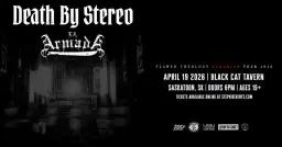 Death By Stereo w/ La Armada - Saskatoon, SK