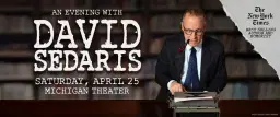 Ann Arbor, MI An Evening with David Sedaris