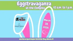 Eggstravaganza at the Complex