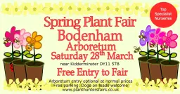 Spring Plant Hunters' Fair at Bodenham Arboretum on Saturday 28th March