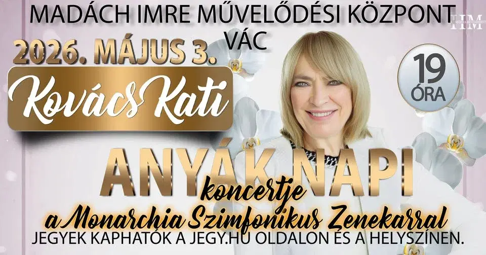 Kovács Kati - Szimfonikus Anyák Napi Koncert // VÁC