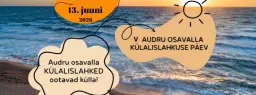 AUDRU osavalla V KÜLALISLAHKUSE PÄEV