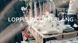 Loppis på Österlång