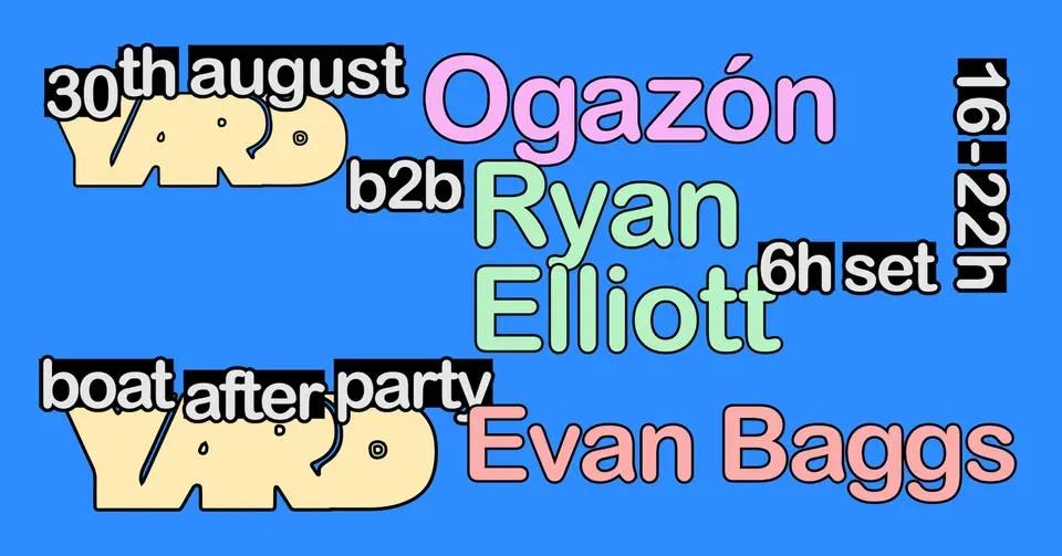 YARD 2025: Ogazón b2b Ryan Elliott + Evan Baggs 🎶🌞