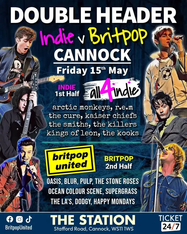 INDIE v BRITPOP Double Headliner | Live Bands ‘All4Indie’ v ‘Britpop United’ @ The Station (Cannock)