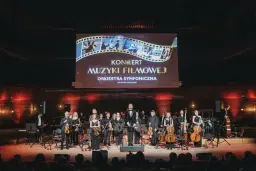 „Koncert Muzyki Filmowej” / Orkiestra Symfoniczna