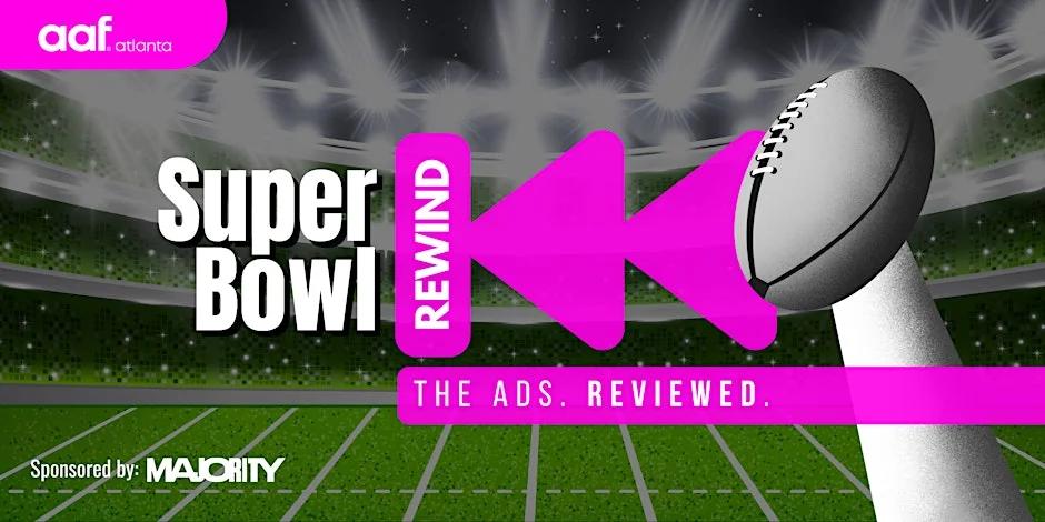 Super Bowl Rewind 2026