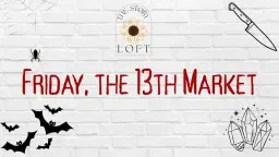 Friday, the 13th Market