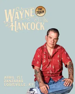 Wayne Hancock at Zanzabar