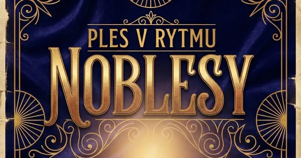 Ples v rytmu noblesy 2026