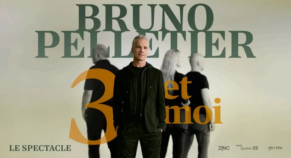 Ste-Thérèse - Bruno Pelletier - 3 & moi