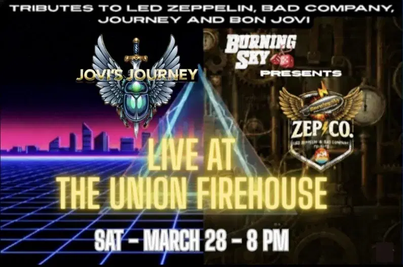 Tributes to Led Zeppelin, Bon Jovi, Journey and Bad Company at The Union Firehouse