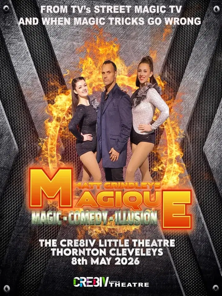 MATT GRINDLEY’S MAGIQUE! Magic, Comedy, Illusion