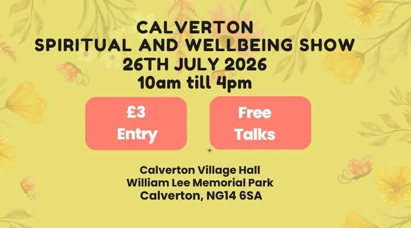 CALVERTON SPIRITUAL AND WELLBEING SHOW