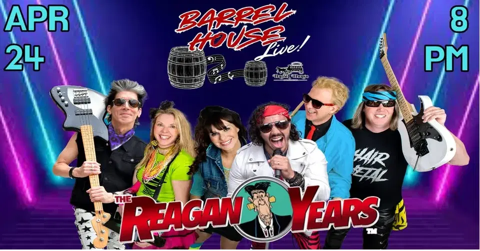 The Reagan Years at Barrel House Live!