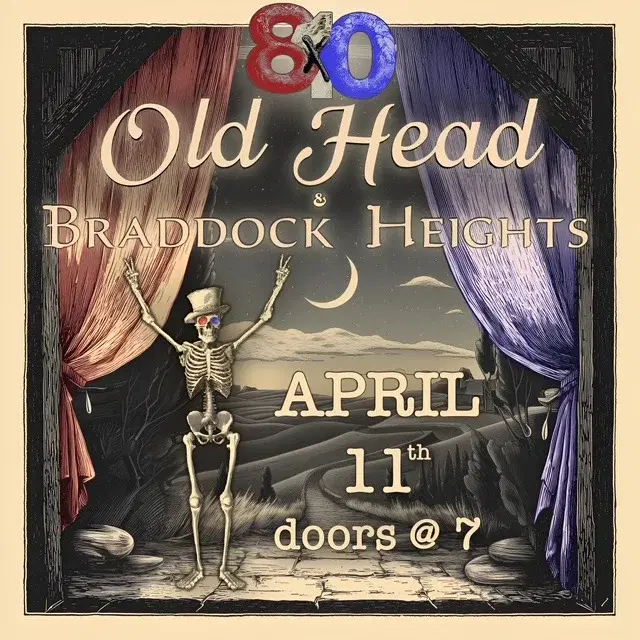 Old Head & Braddock Heights LIVE @ THE 8X10
