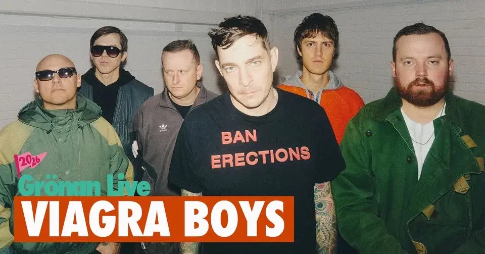 VIAGRA BOYS | GRÖNAN LIVE 2026