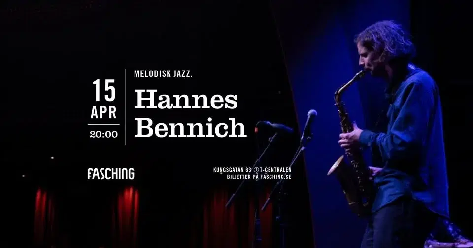Hannes Bennich | Fasching, Stockholm